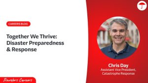 Chris Day discusses disaster preparedness and response in a Travelers Careers blog.