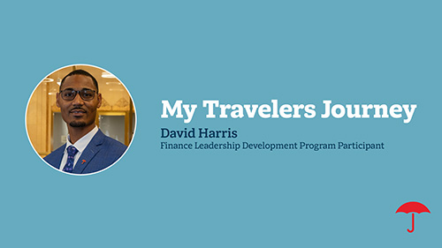 My Travelers Journey - David Harris - Finance Leadership Development Program